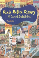 Dixie Before Disney
