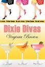 Dixie Divas - Preview