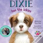 Dixie Has The Ickies