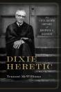 Dixie Heretic - Preview