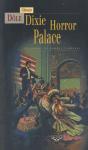 Dixie Horror Palace - Histoires De Morts-Vivants - Preview