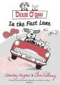 Dixie O'Day: In The Fast Lane - Preview