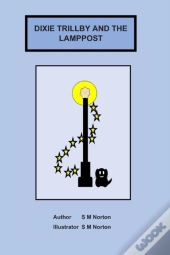 Dixie Trillby And The Lampost