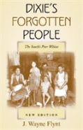 Dixie'S Forgotten People, New Edition