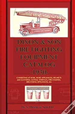 Capa do artigo Dixon & Son Fire Fighting Equipment Catalog -1930-