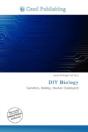 Diy Biology - Preview