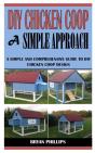 Diy Chicken Coop A Simple Approach - Preview