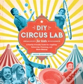 Diy Circus Lab For Kids