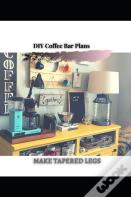 Diy Coffee Bar Plans