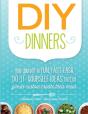 Diy Dinners - Preview