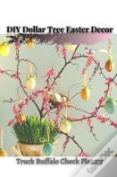 Diy Dollar Tree Easter Decor