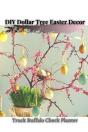 Diy Dollar Tree Easter Decor - Preview
