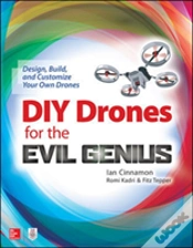 Capa do artigo Diy Drones For The Evil Genius: Design, Build, And Customize Your Own Drones