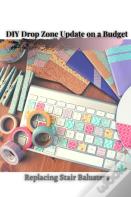 Diy Drop Zone Update ÃÂ¾N A Budget
