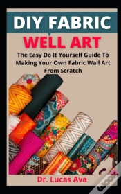 Capa do artigo Diy Fabric Wall Art