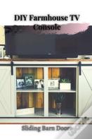 Diy Farmhouse Tv Console