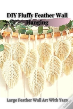 Capa do artigo Diy Fluffy Feather Wall Hanging