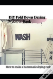Capa do artigo Diy Fold Down Drying Rack