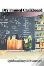 Capa do artigo Diy Framed Chalkboard