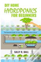 Diy Home Hydroponics For Beginners