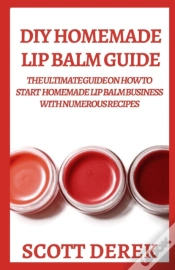 Capa do artigo Diy Homemade Lip Balm Guide