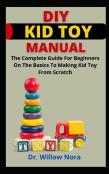 Diy Kid Toy Manual