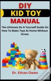 Diy Kid Toy Manual
