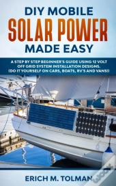 Diy Mobile Solar Power Made Easy: A Step