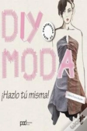 Capa do artigo Diy Moda - ¡Hazlo Tú Misma!