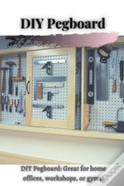 Capa do artigo Diy Pegboard