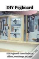 Diy Pegboard