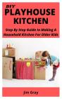 Diy Playhouse Kitchen - Preview
