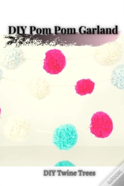 Capa do artigo Diy Pom Pom Garland
