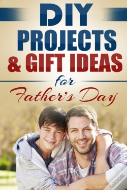 Capa do artigo Diy Projects & Gift Ideas For Father'S Day