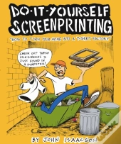 Diy Screenprinting