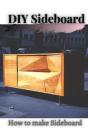 Diy Sideboard - Preview