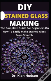 Capa do artigo Diy Stained Glass Making
