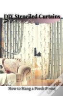 Diy Stenciled Curtains