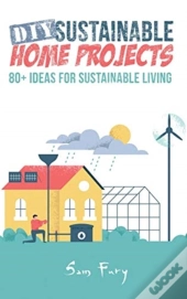 Diy Sustainable Home Projects