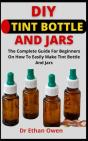 Diy Tint Bottle And Jars - Preview