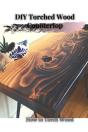 Diy Torched Wood Countertop - Preview