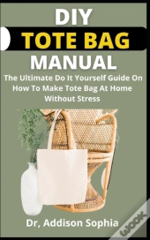 Diy Tote Bag Manual