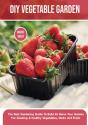 Diy Vegetable Garden - Preview