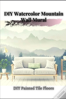 Capa do artigo Diy Watercolor Mountain Wall Mural