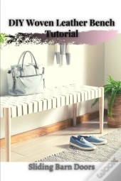 Diy Woven Leather Bench Tutorial