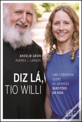 Diz Lá, Tio Willi