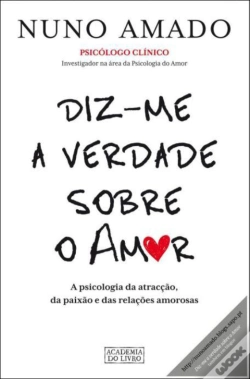Capa do artigo Diz-me a Verdade Sobre o Amor