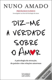 Capa do artigo Diz-me a Verdade Sobre o Amor