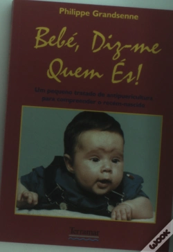 Capa do artigo Diz-me quem és! Bebé