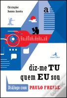 Diz-me Tu Quem Eu Sou